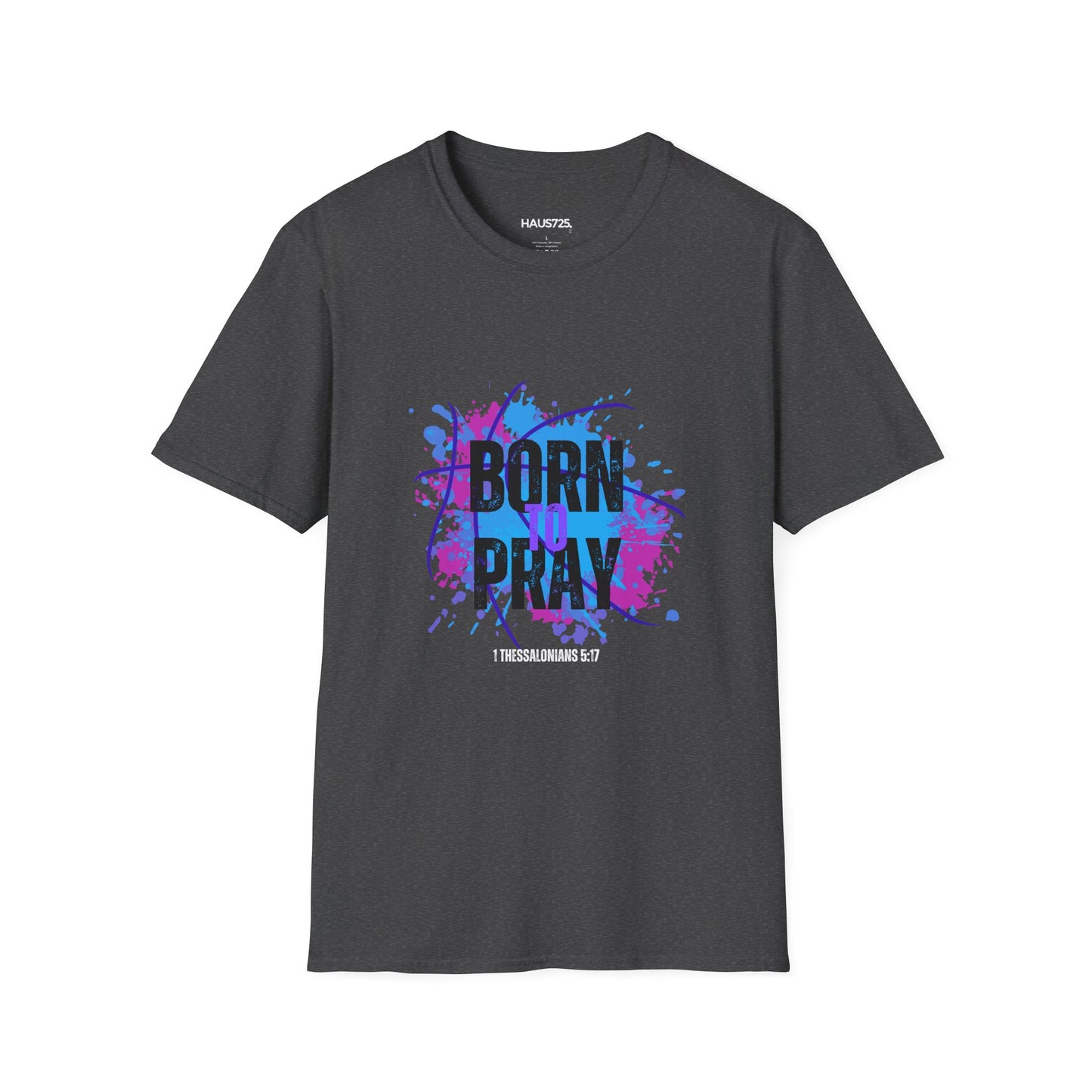 Born to Pray T-Shirt — Inspirational Faith Graphic Tee